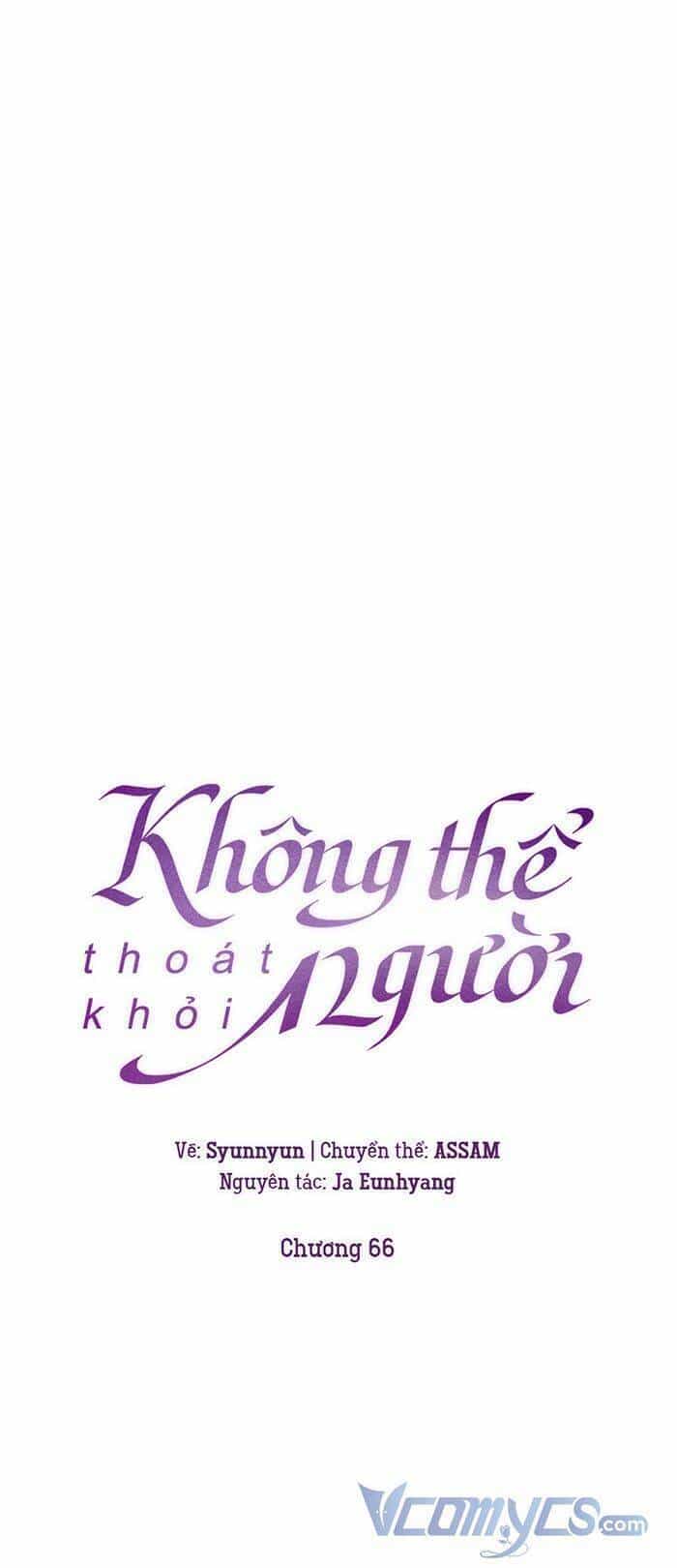 Không Thể Thoát Khỏi Người - Chương 66 - ảnh 7