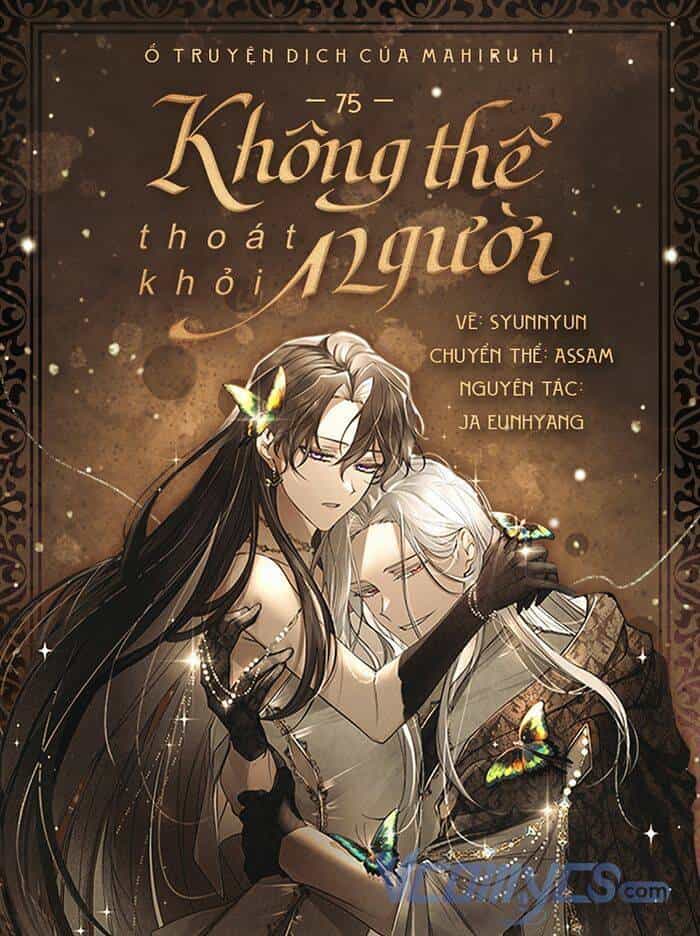 Không Thể Thoát Khỏi Người - Chương 75 - ảnh 1