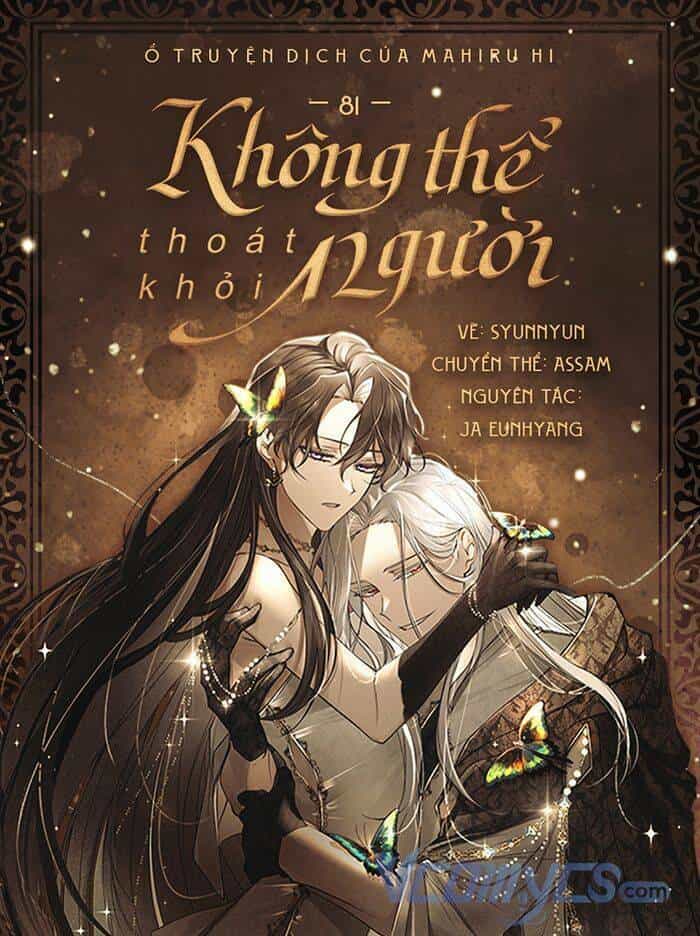 Không Thể Thoát Khỏi Người - Chương 81 - ảnh 1
