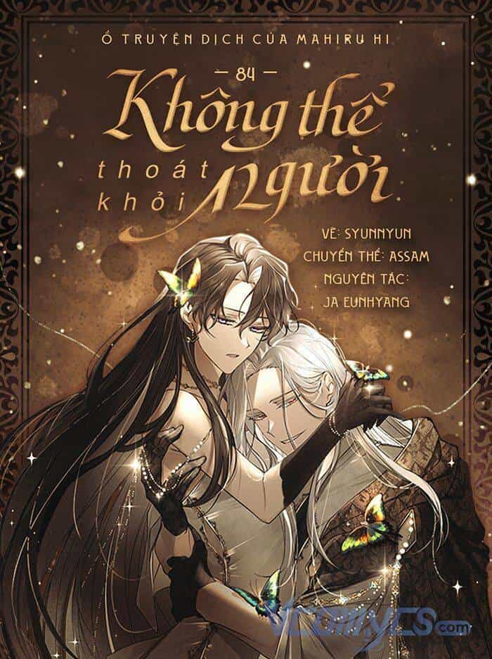 Không Thể Thoát Khỏi Người - Chương 84 - ảnh 1