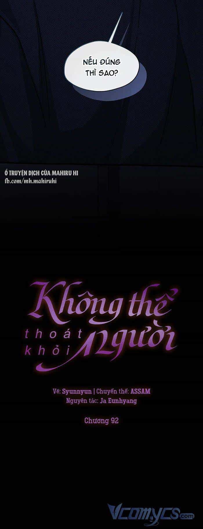 Không Thể Thoát Khỏi Người - Chương 92 - ảnh 12