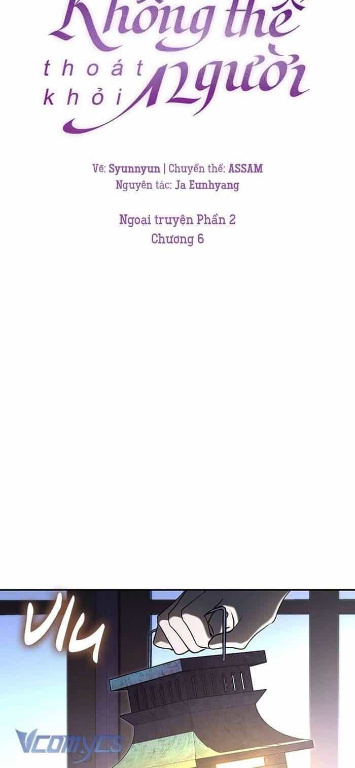 Không Thể Thoát Khỏi Người - Chương 137 - ảnh 20