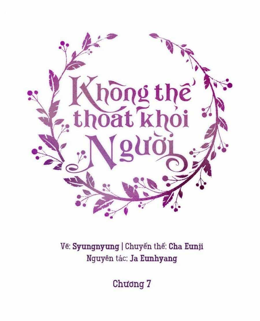 Không Thể Thoát Khỏi Người - Chương 7 - ảnh 47