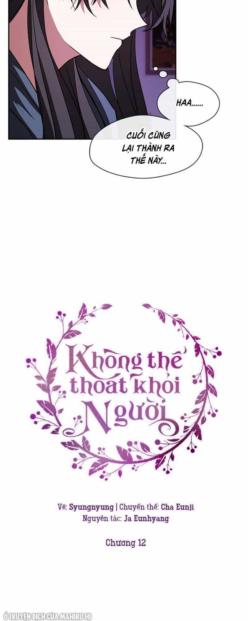 Không Thể Thoát Khỏi Người - Chương 12 - ảnh 7