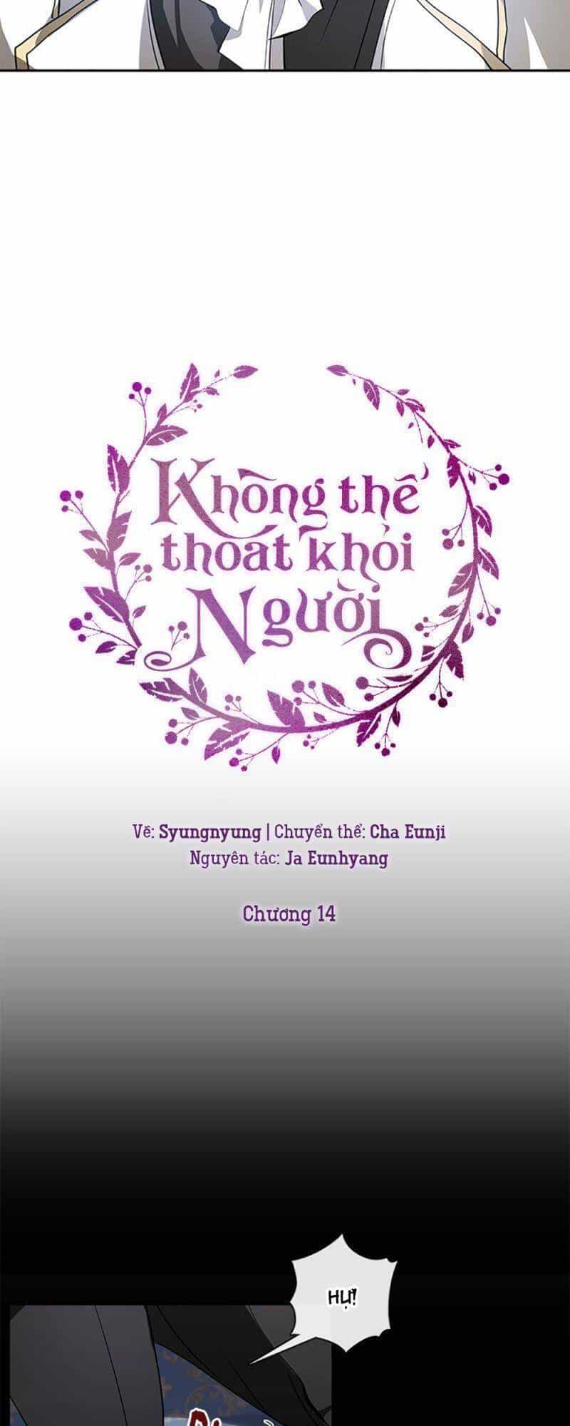 Không Thể Thoát Khỏi Người - Chương 14 - ảnh 24
