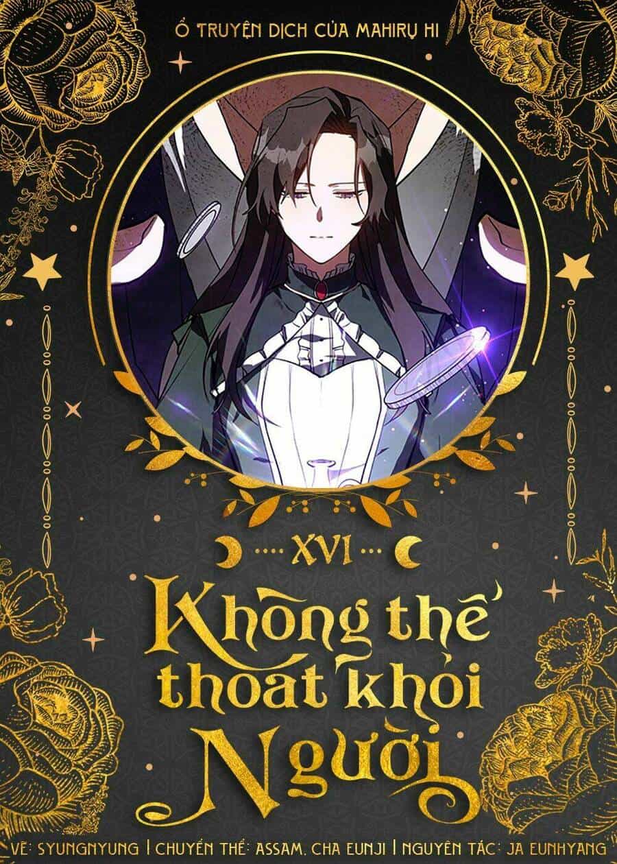 Không Thể Thoát Khỏi Người - Chương 16 - ảnh 1