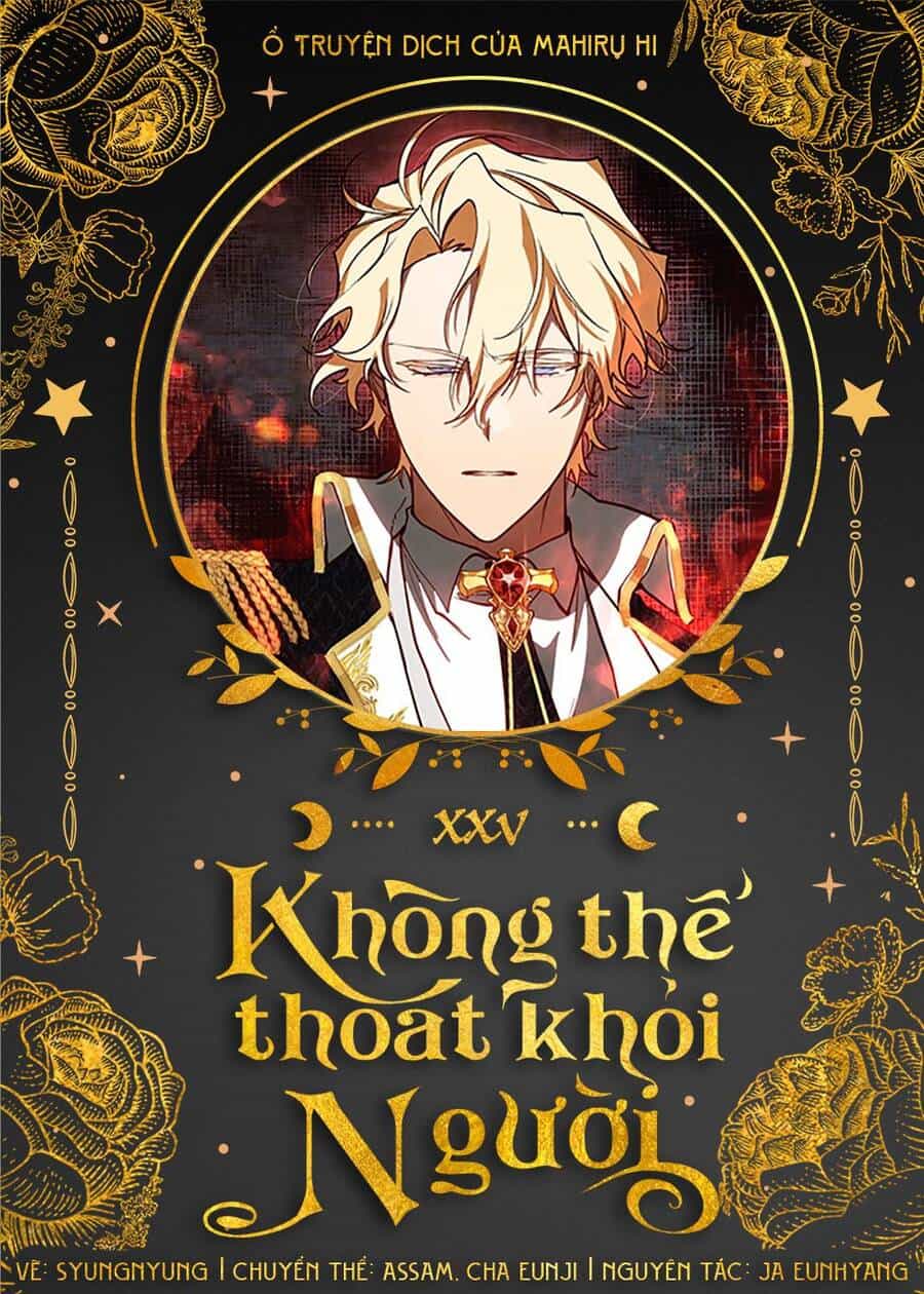 Không Thể Thoát Khỏi Người - Chương 25 - ảnh 1