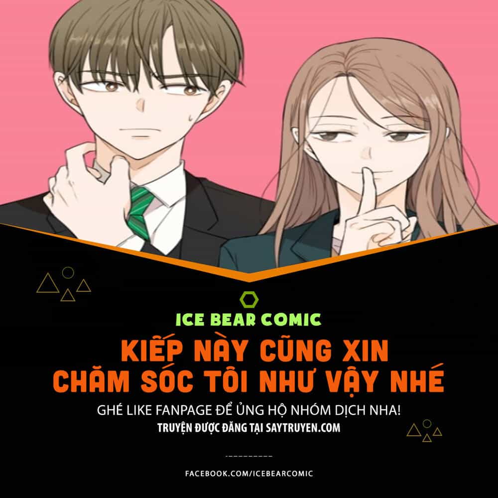 Kiếp Này Cũng Xin Chăm Sóc Tôi Như Vậy Nhé - Chương 2 - ảnh 2