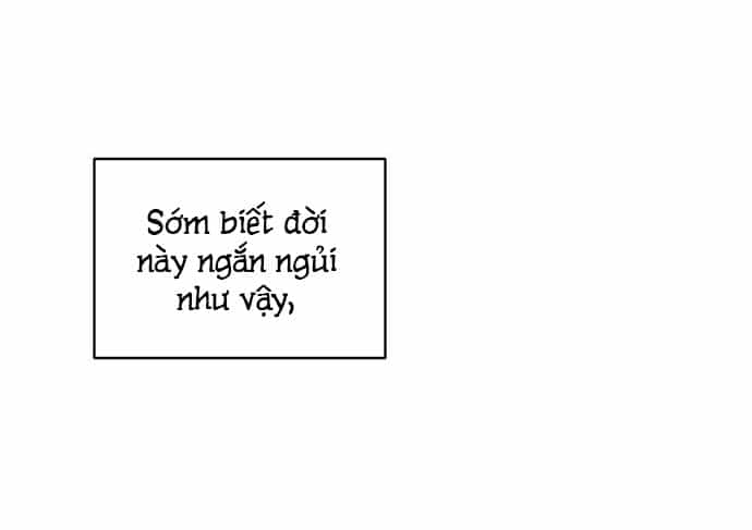 Kiếp Này Cũng Xin Chăm Sóc Tôi Như Vậy Nhé - Chương 3 - ảnh 87