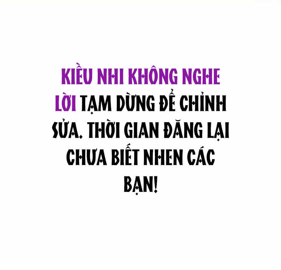 Kiều Nhi Hư Quá Nha - Chương 11.7 - ảnh 2