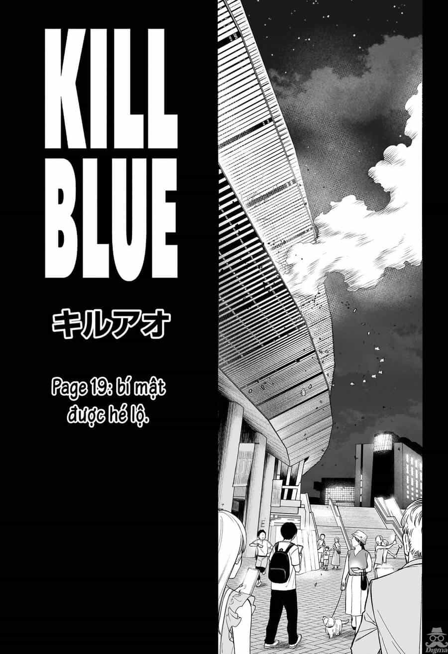 Kill Blue - Chương 19 - ảnh 3