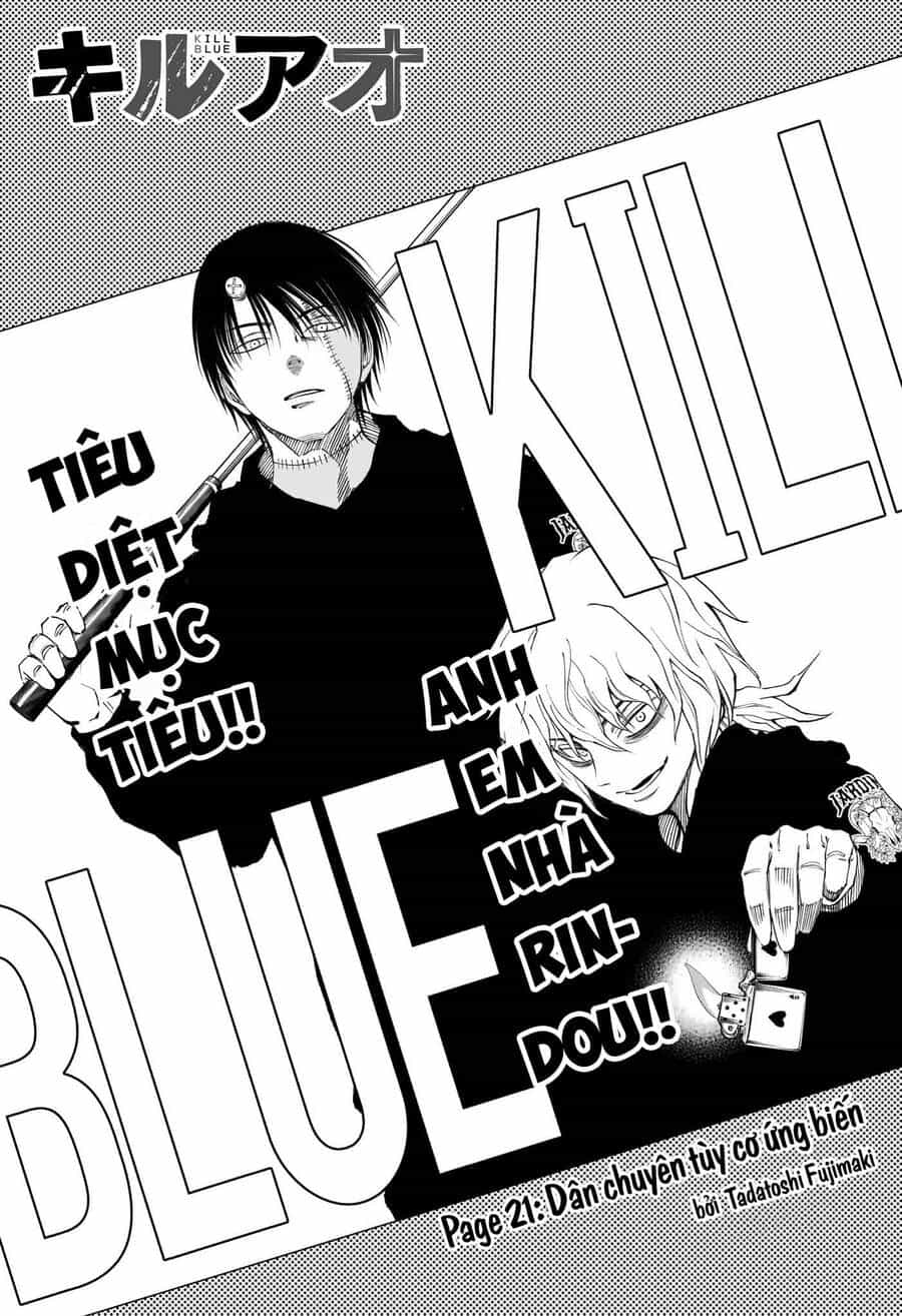 Kill Blue - Chương 21 - ảnh 2