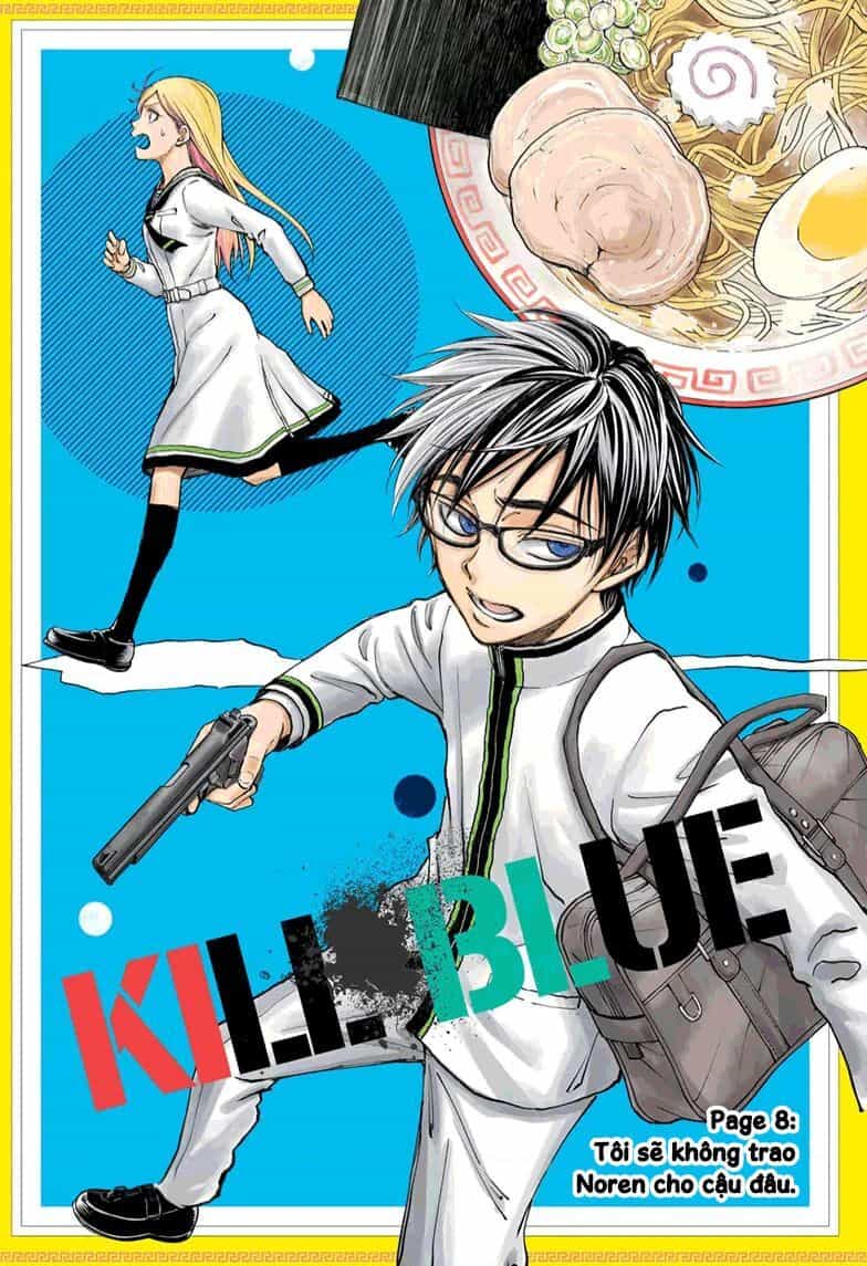 Kill Blue - Chuong 8 - ảnh 2