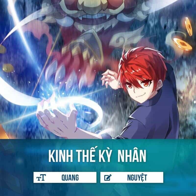 Kinh Thế Kỳ Nhân - Chương 20 - ảnh 1