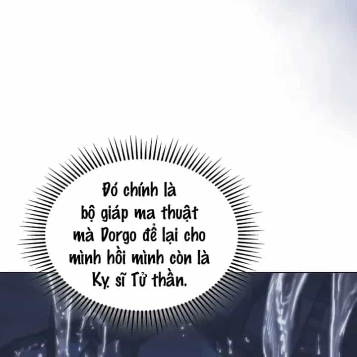Kỵ Sĩ Tử Thần Cấp Diệt Vong Đã Hồi Quy - Chương 74 - ảnh 113