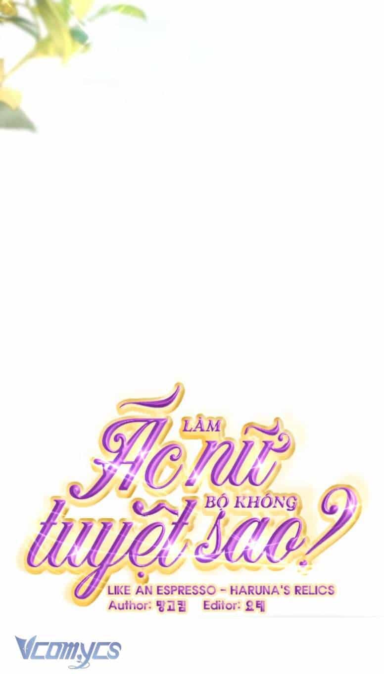 Làm Ác Nữ Bộ Không Tuyệt Sao? - Chương 53 - ảnh 17