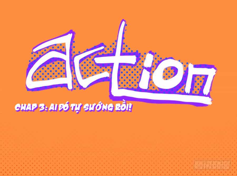 Lãnh Ba! Action! - Chương 3 - ảnh 2