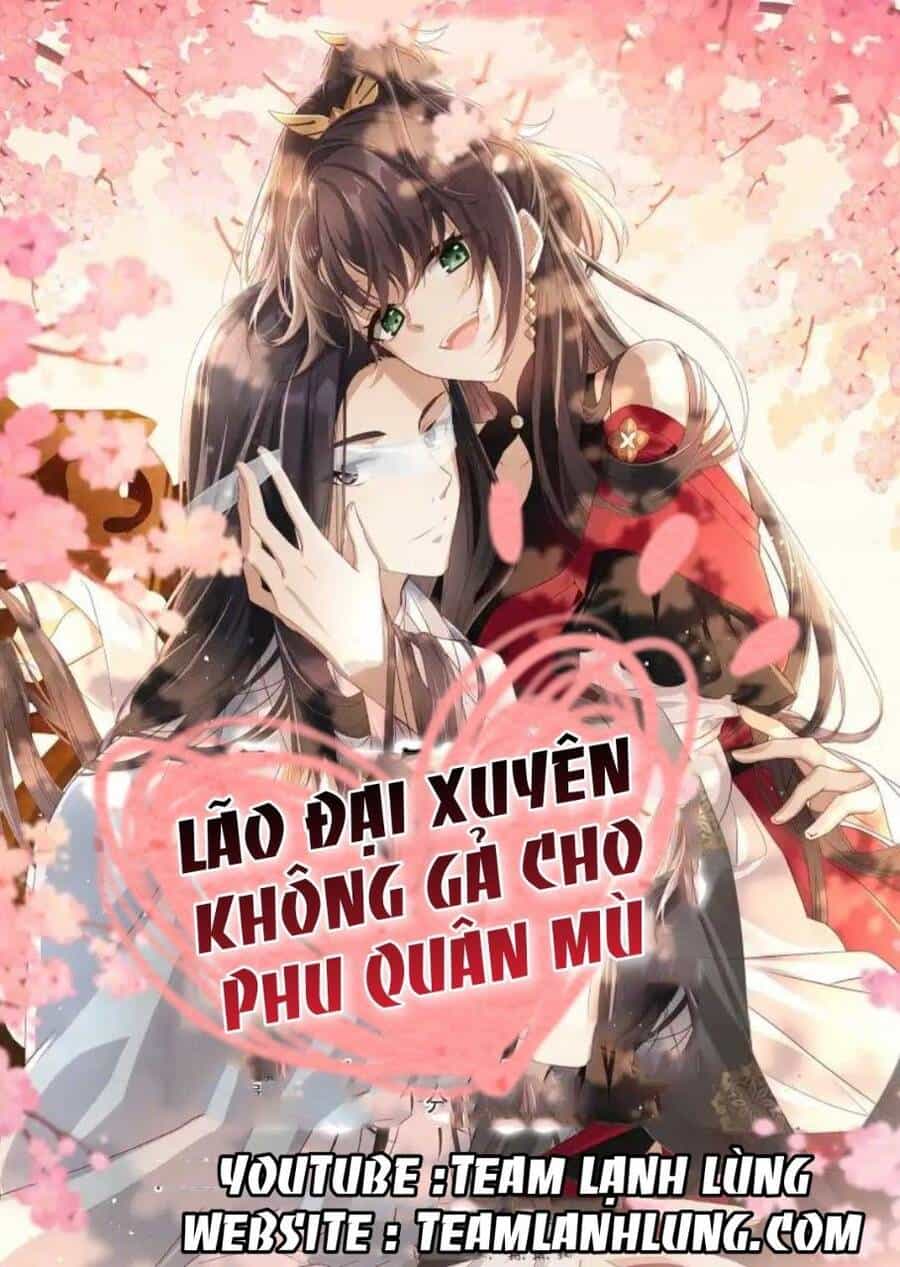 Lão Đại Xuyên Không Gả Cho Phu Quân Mù - Chương 21 - ảnh 2