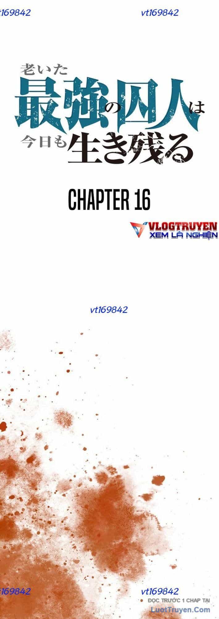 Lão Tù Nhân Mạnh Nhất Vẫn Liên Tục Sống Sót - Chương 16 - ảnh 40