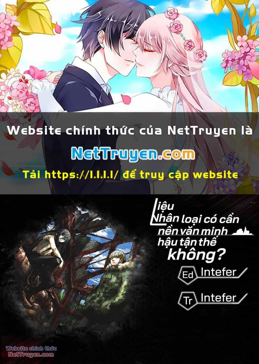 Liệu Nhân Loại Có Cần Nền Văn Minh Hậu Tận Thế Không? - Chương 13 - ảnh 1