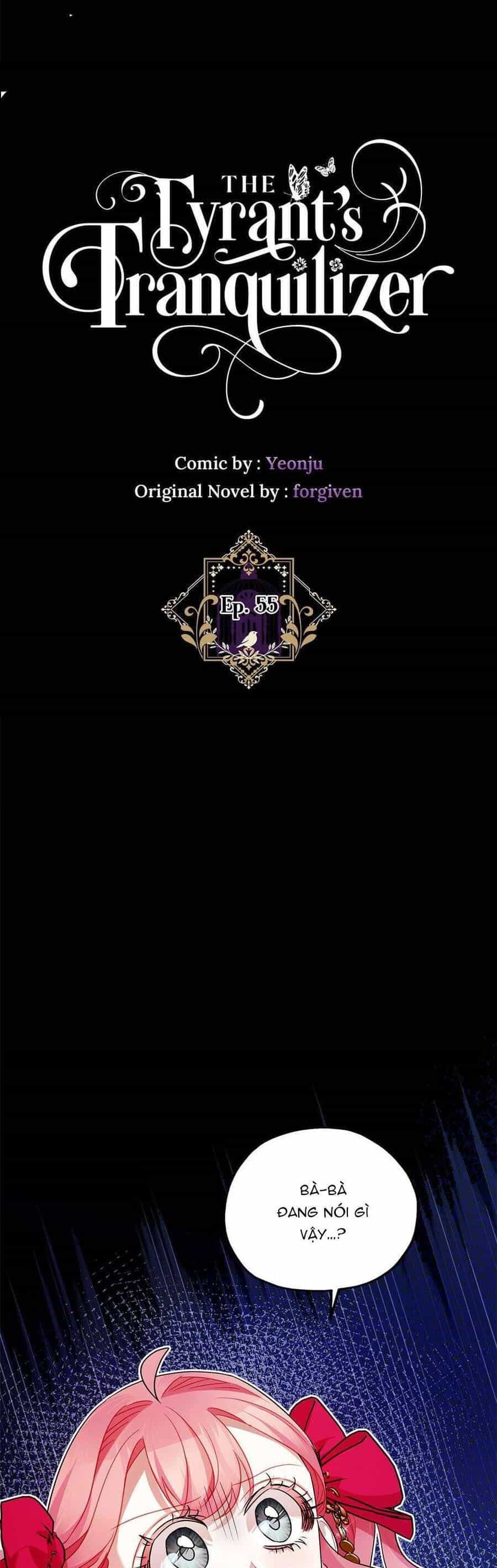 Liều Thuốc An Thần Của Bạo Chúa - Chương 55 - ảnh 2