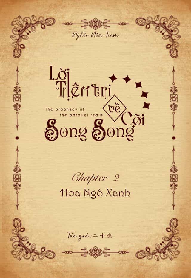 Lời Tiên Tri Về Cõi Song Song - Chương 2 - ảnh 2