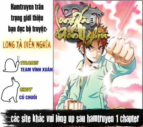 Long Xà Diễn Nghĩa - Chương 12.1 - ảnh 1