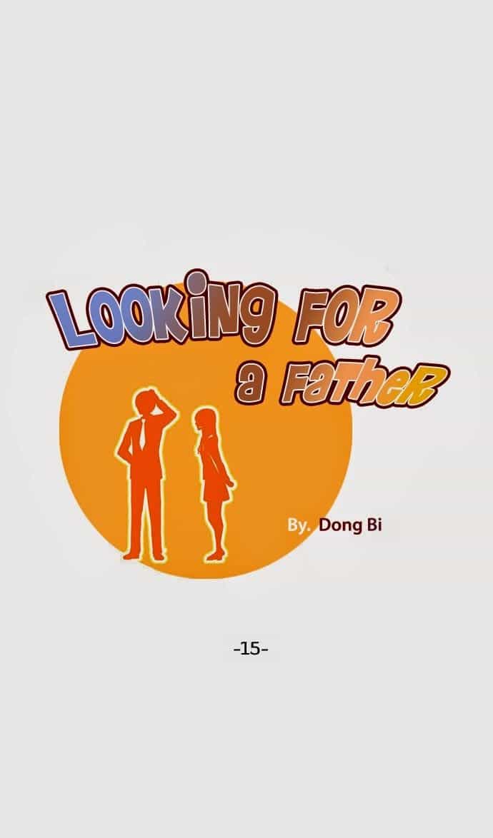 Looking For A Father - Chương 15 - ảnh 1
