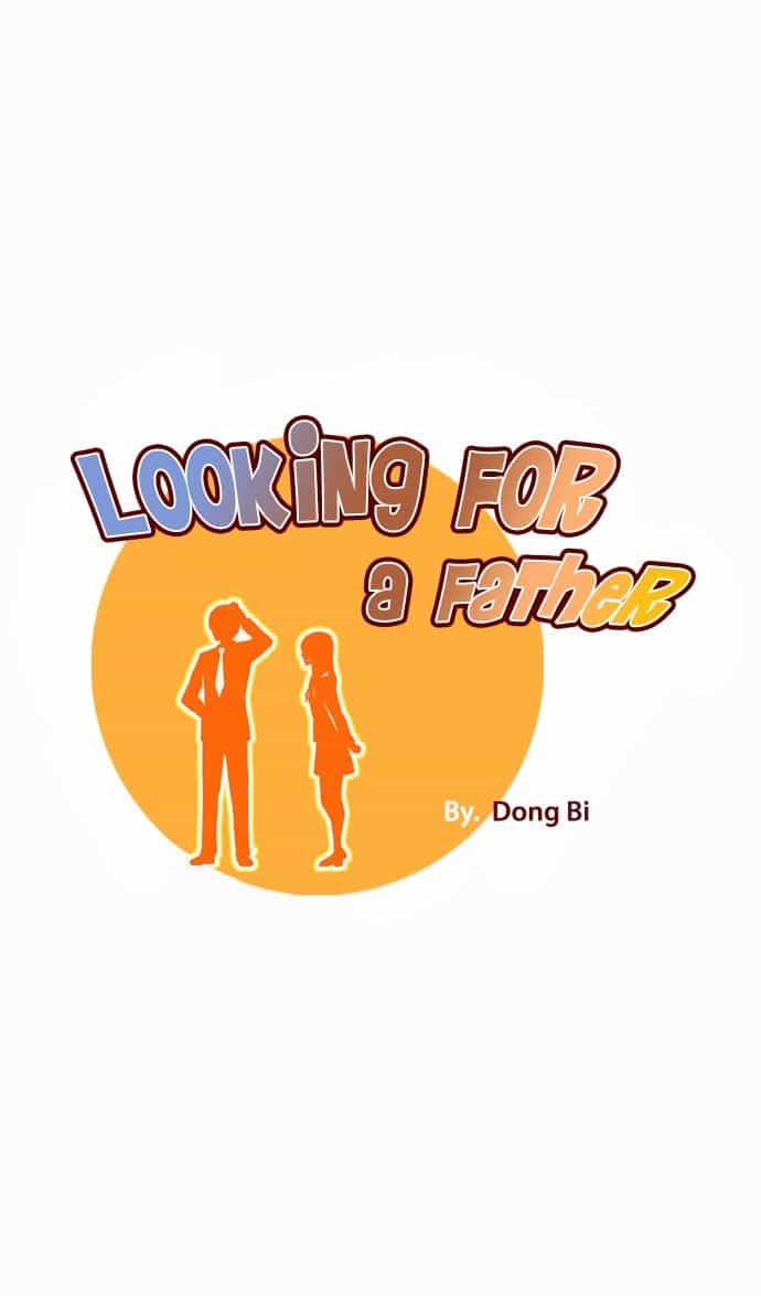 Looking For A Father - Chương 3 - ảnh 1