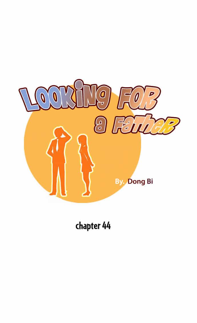Looking For A Father - Chương 44 - ảnh 1