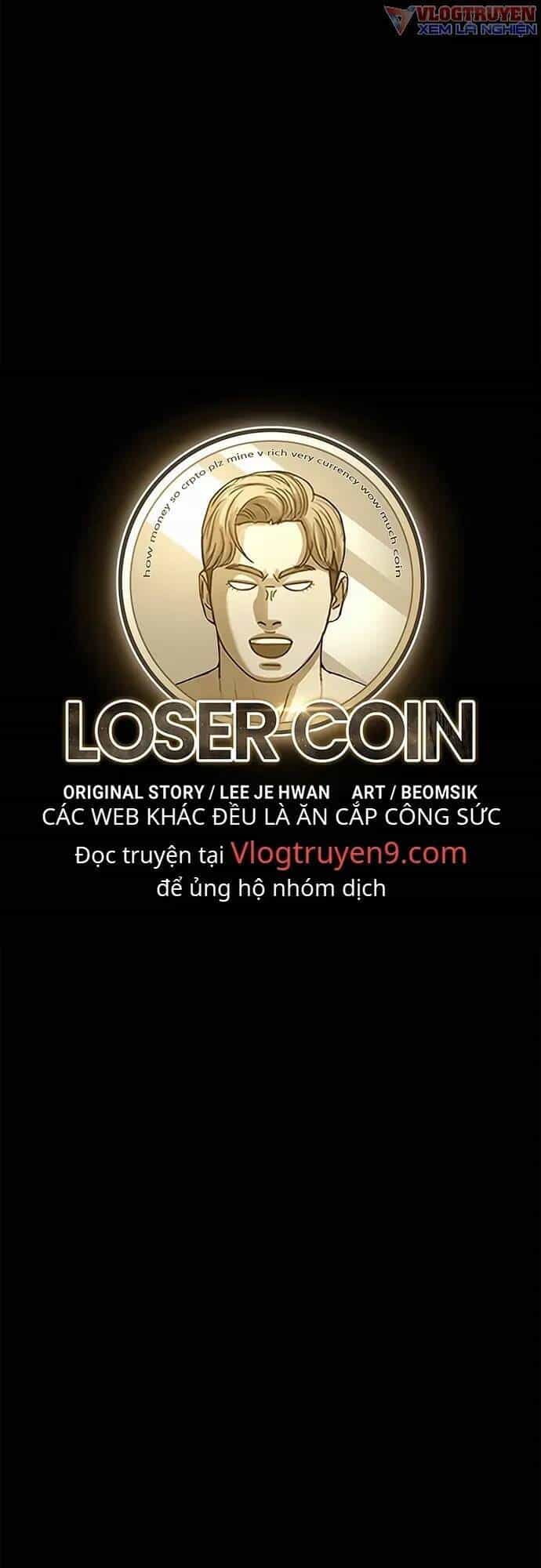Loser Coin - Chương 7 - ảnh 12