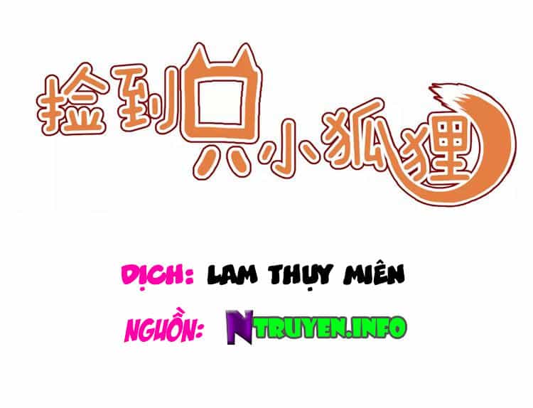 Lượm Được Một Tiểu Hồ Ly 2 - Chương 2 - ảnh 1