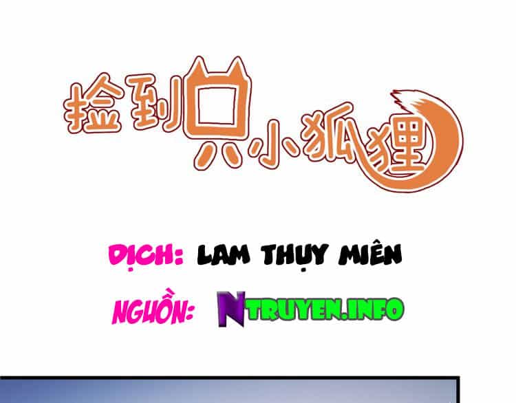 Lượm Được Một Tiểu Hồ Ly 2 - Chương 42 - ảnh 1