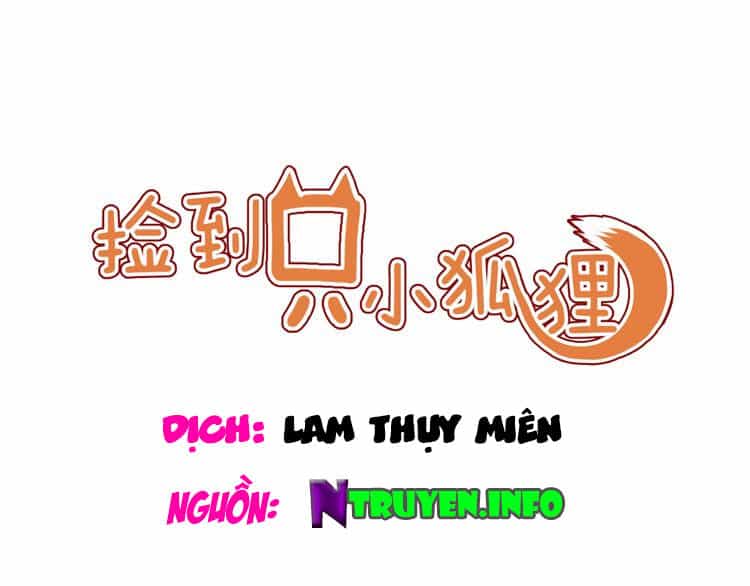 Lượm Được Một Tiểu Hồ Ly 2 - Chương 45 - ảnh 1