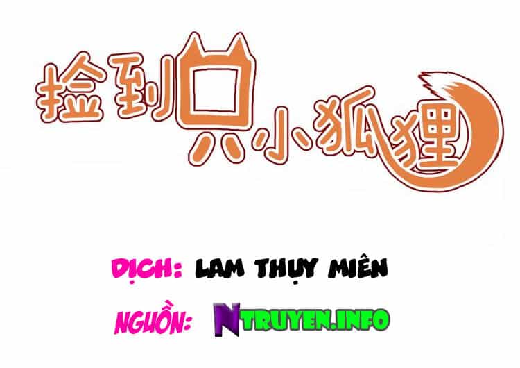 Lượm Được Một Tiểu Hồ Ly 2 - Chương 6 - ảnh 1