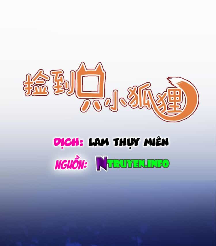 Lượm Được Một Tiểu Hồ Ly 2 - Chương 48 - ảnh 1