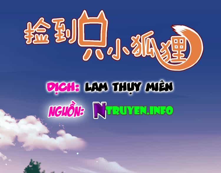 Lượm Được Một Tiểu Hồ Ly 2 - Chương 53 - ảnh 1