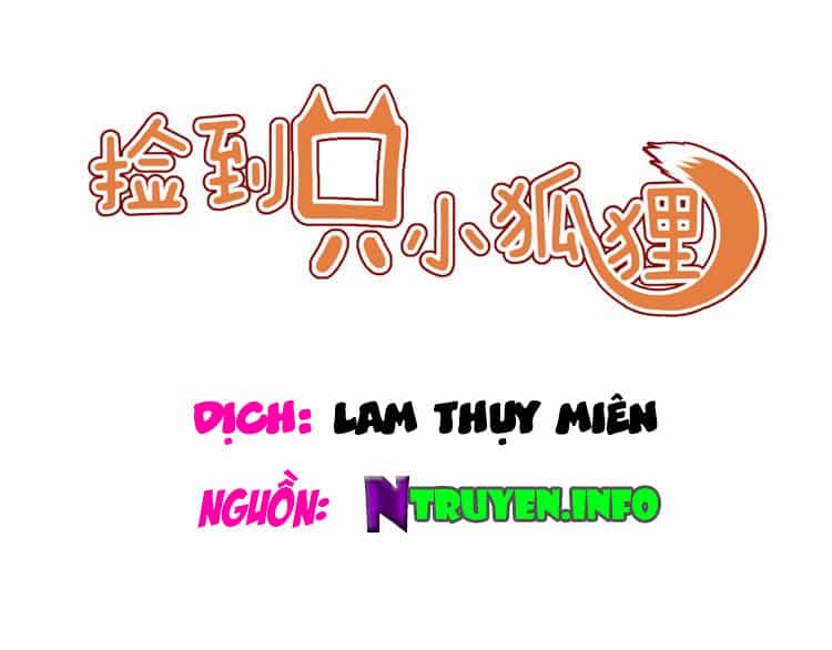 Lượm Được Một Tiểu Hồ Ly 2 - Chương 59 - ảnh 1