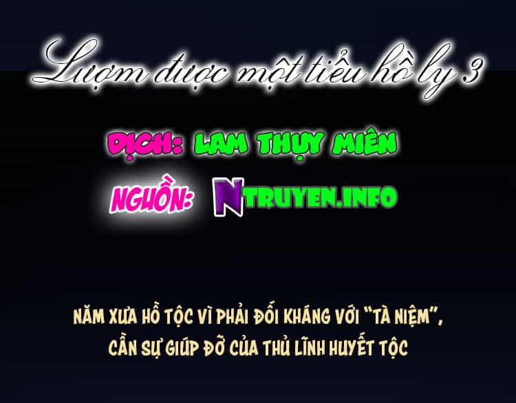 Lượm Được Một Tiểu Hồ Ly 3 - Chương 1 - ảnh 1