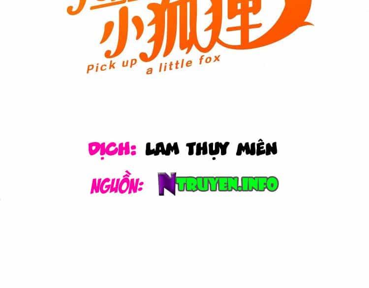 Lượm Được Một Tiểu Hồ Ly 3 - Chương 5 - ảnh 8
