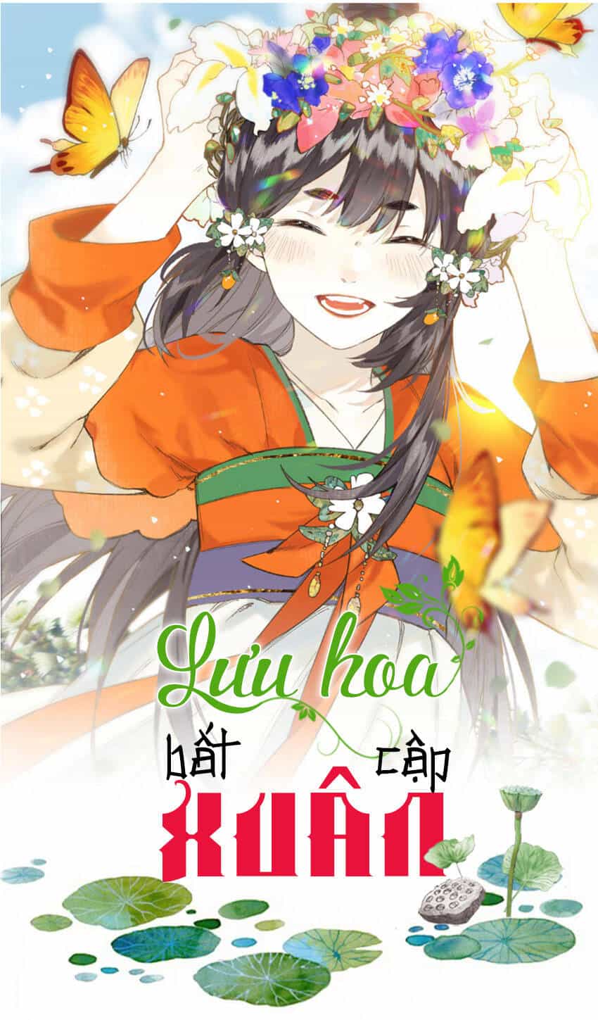 Lưu Hoa Bất Cập Xuân - Chương 30 - ảnh 1