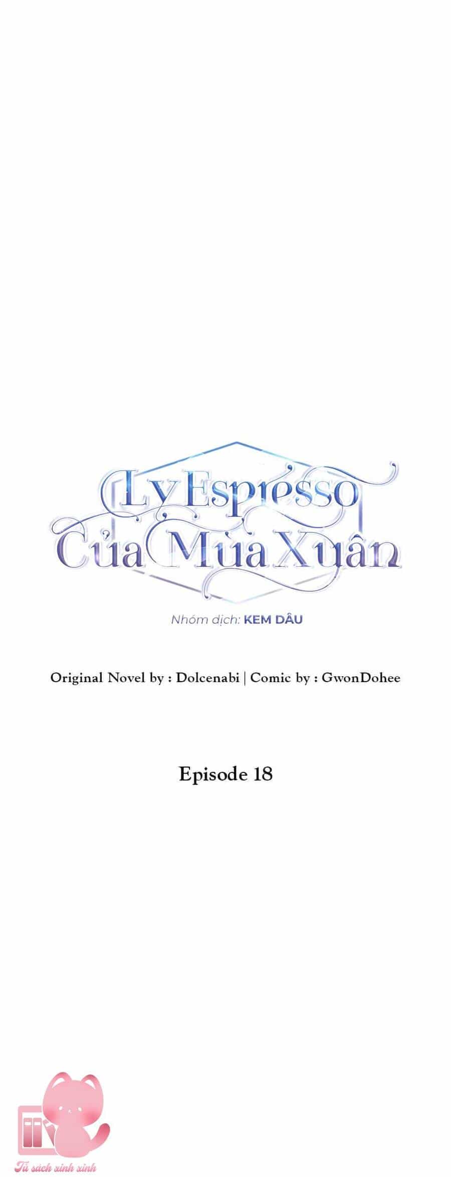 Ly Espresso Của Mùa Xuân - Chương 18 - ảnh 21