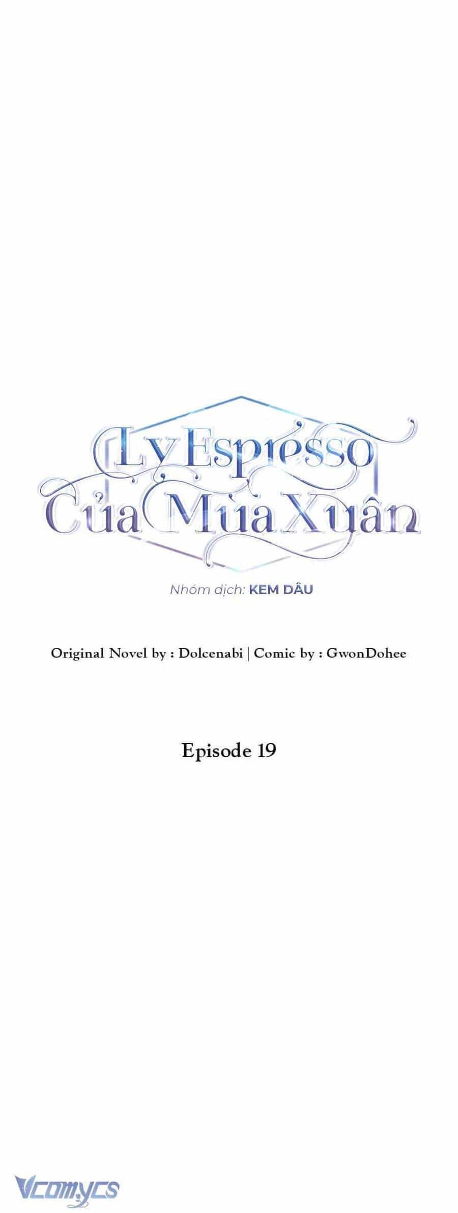 Ly Espresso Của Mùa Xuân - Chương 19 - ảnh 8
