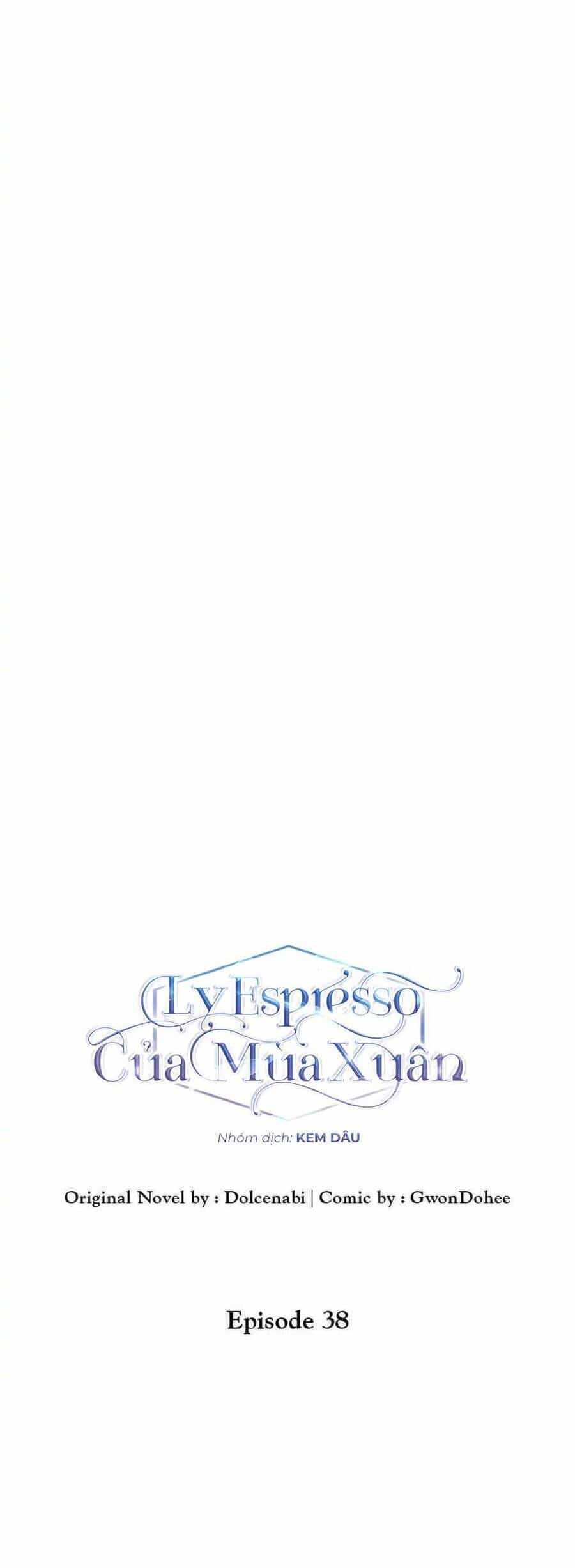 Ly Espresso Của Mùa Xuân - Chương 38 - ảnh 14