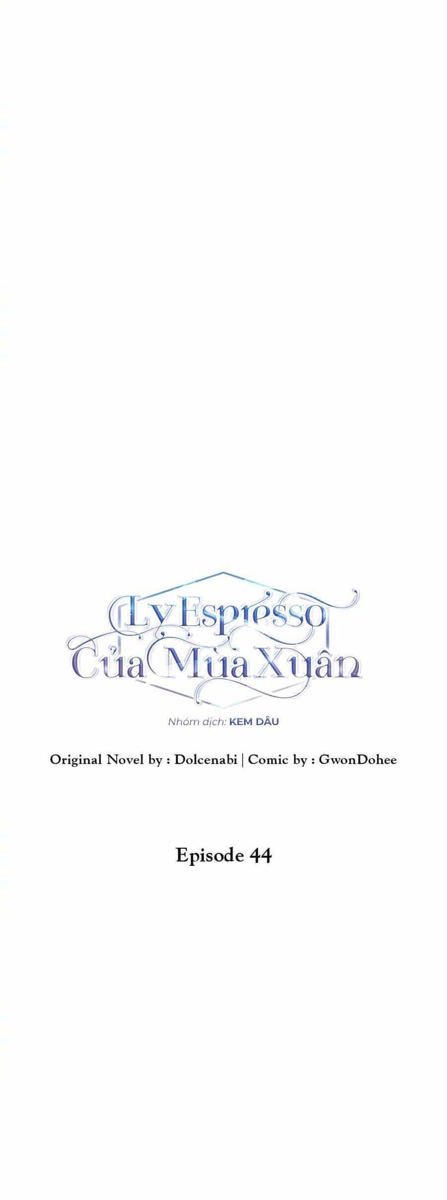 Ly Espresso Của Mùa Xuân - Chương 44 - ảnh 7