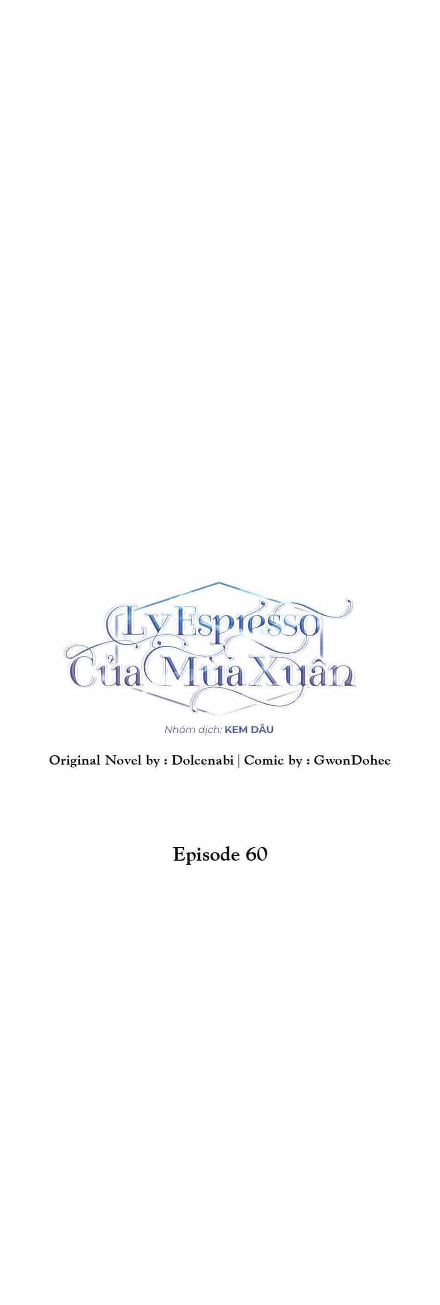 Ly Espresso Của Mùa Xuân - Chương 60 - ảnh 16