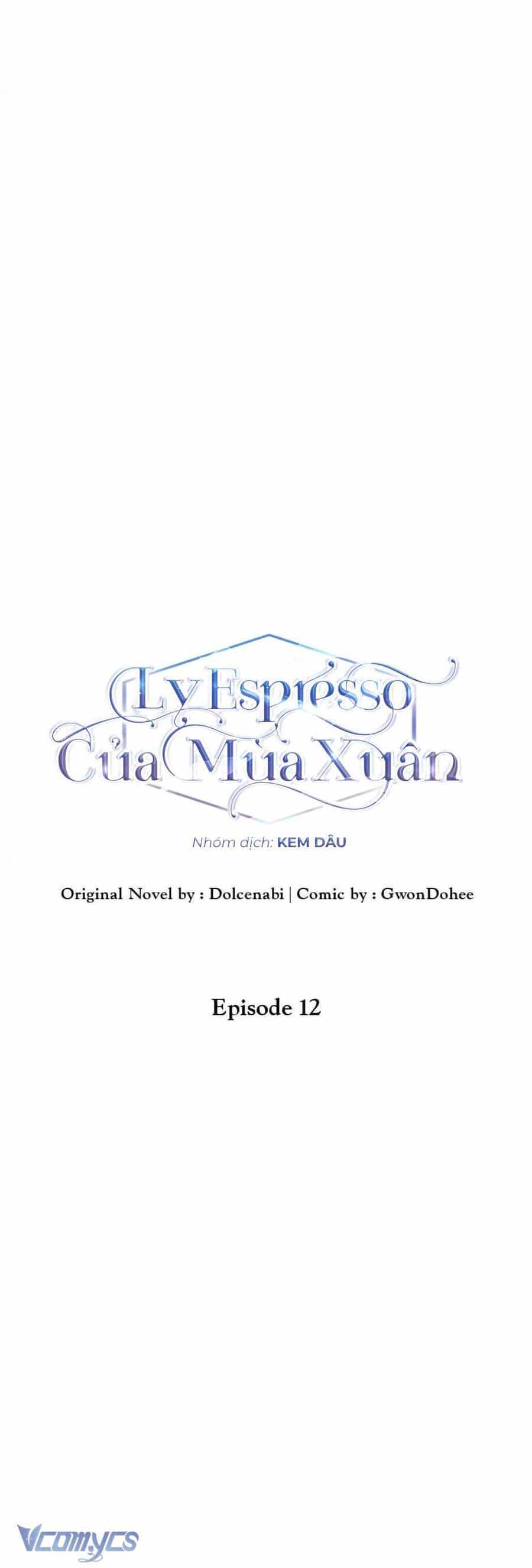 Ly Espresso Của Mùa Xuân - Chương 12 - ảnh 9