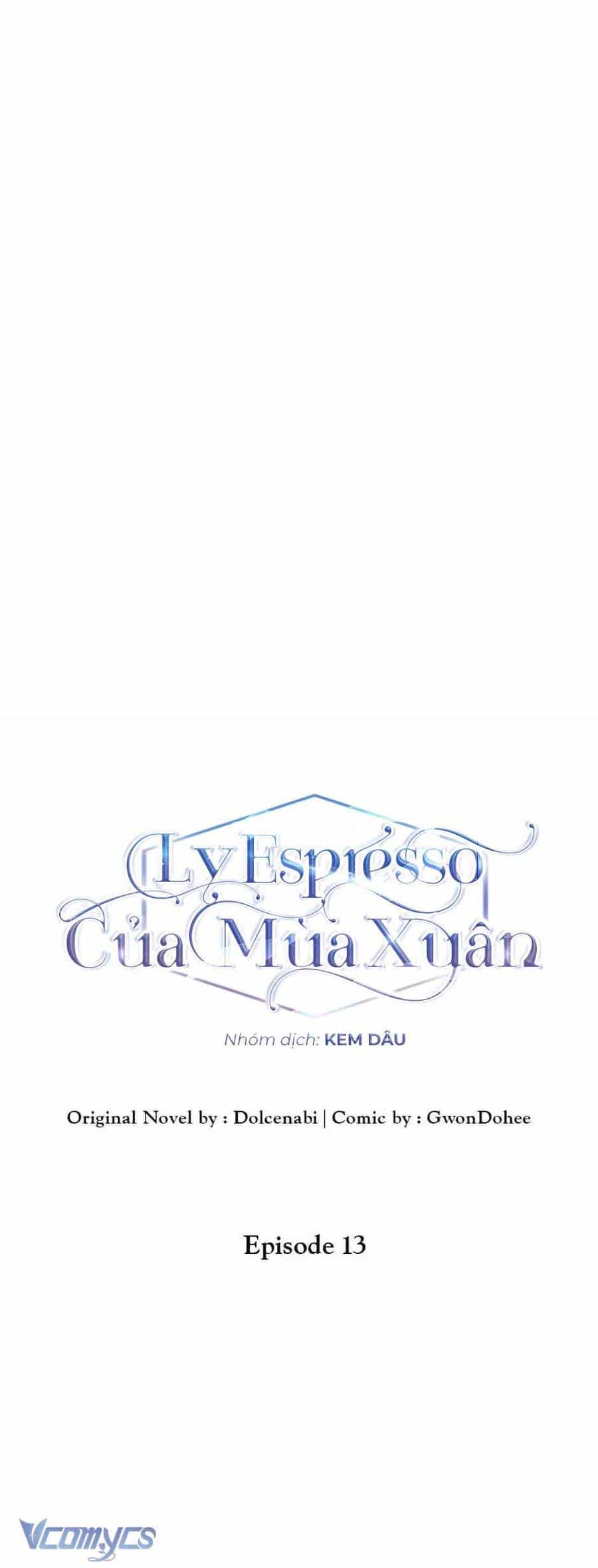 Ly Espresso Của Mùa Xuân - Chương 13 - ảnh 28