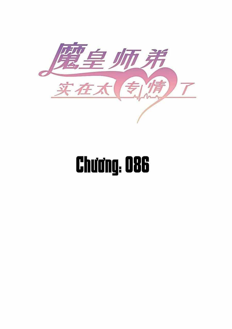 Ma Hoàng Sư Đệ Quả Thực Quá Chung Tình - Chương 86 - ảnh 3