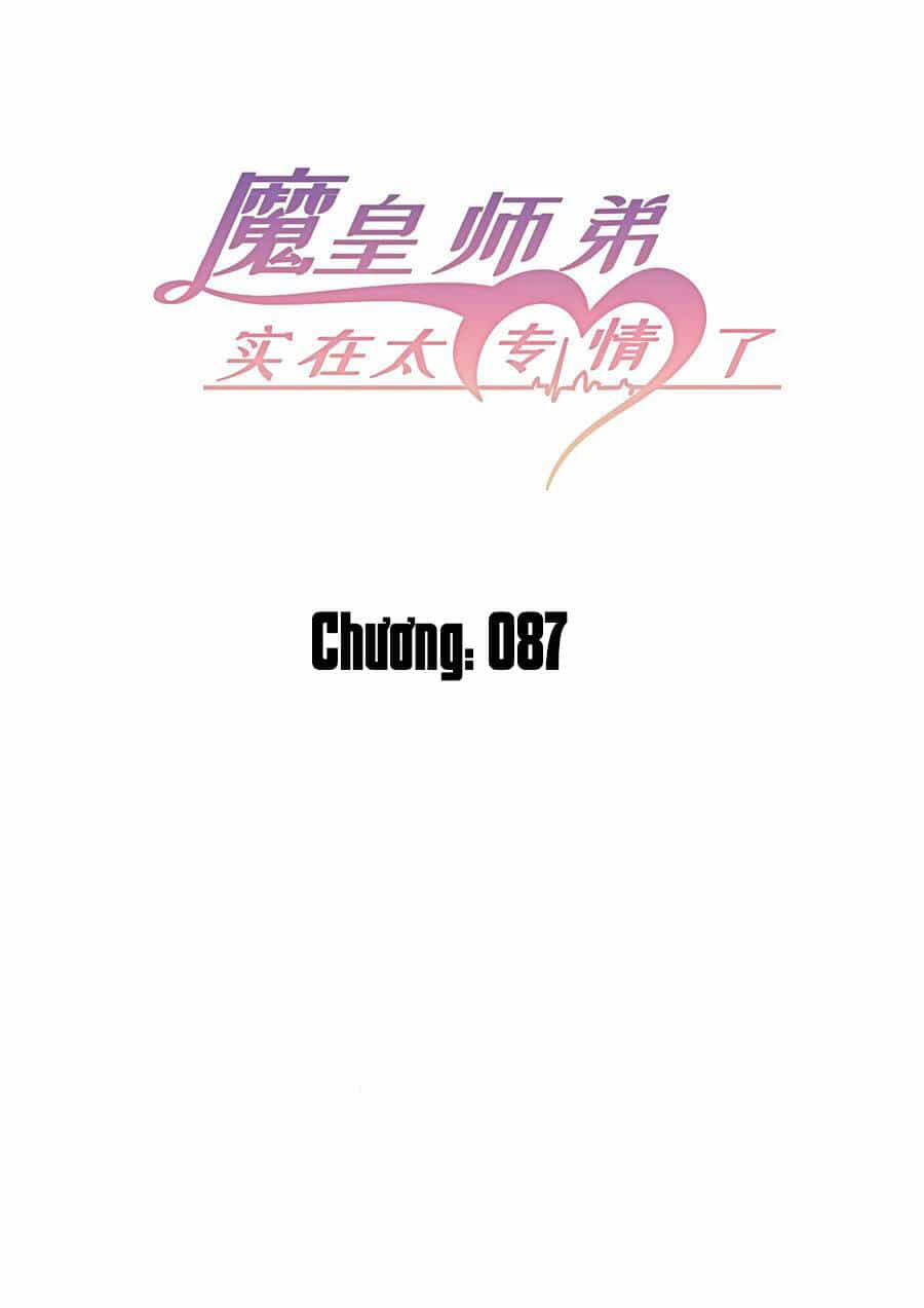 Ma Hoàng Sư Đệ Quả Thực Quá Chung Tình - Chương 87 - ảnh 3